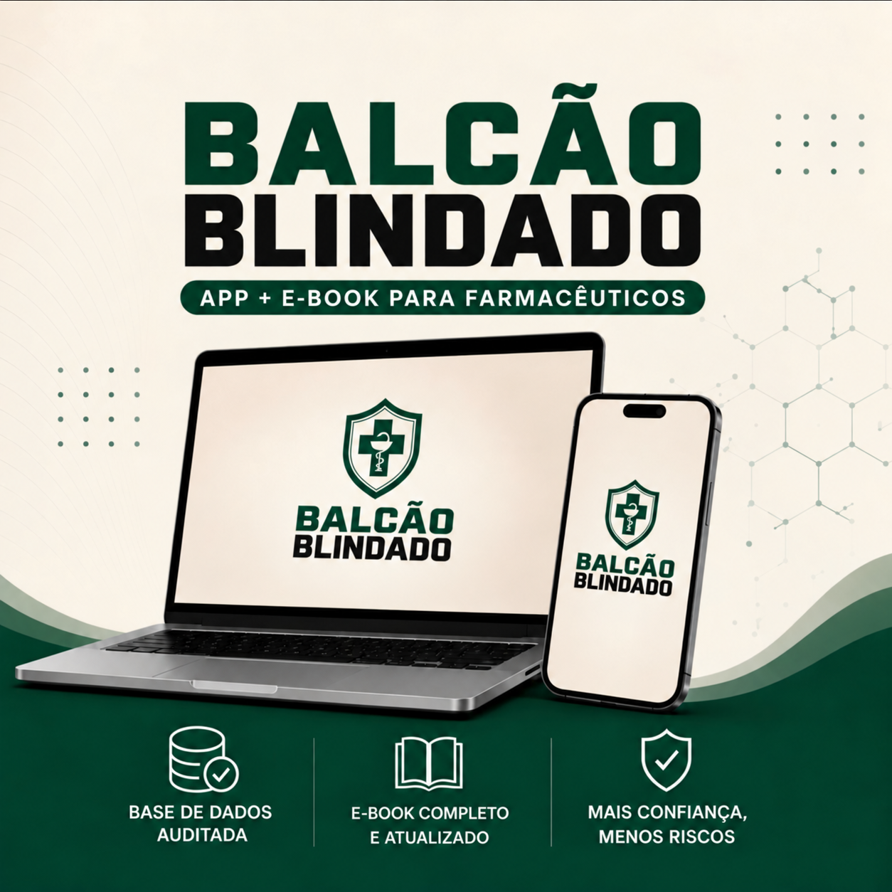 Balcão Blindado: app + e-book para farmacêuticos, no computador e no celular